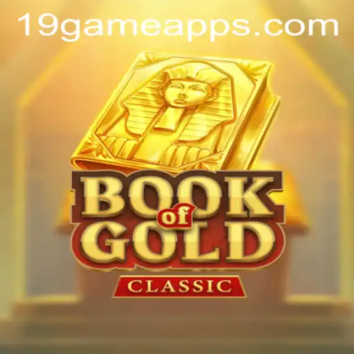 Exploring the Intricacies of BookOfGoldClassic: A Journey Through the 19.GAME Universe
