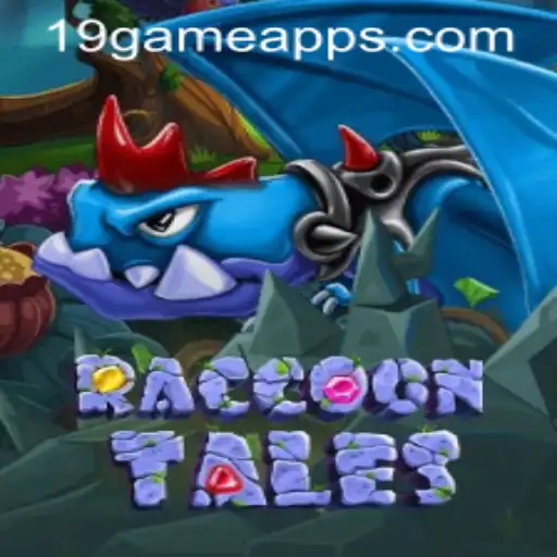 Exploring the Enchanting World of RaccoonTales: A 19.GAME Adventure